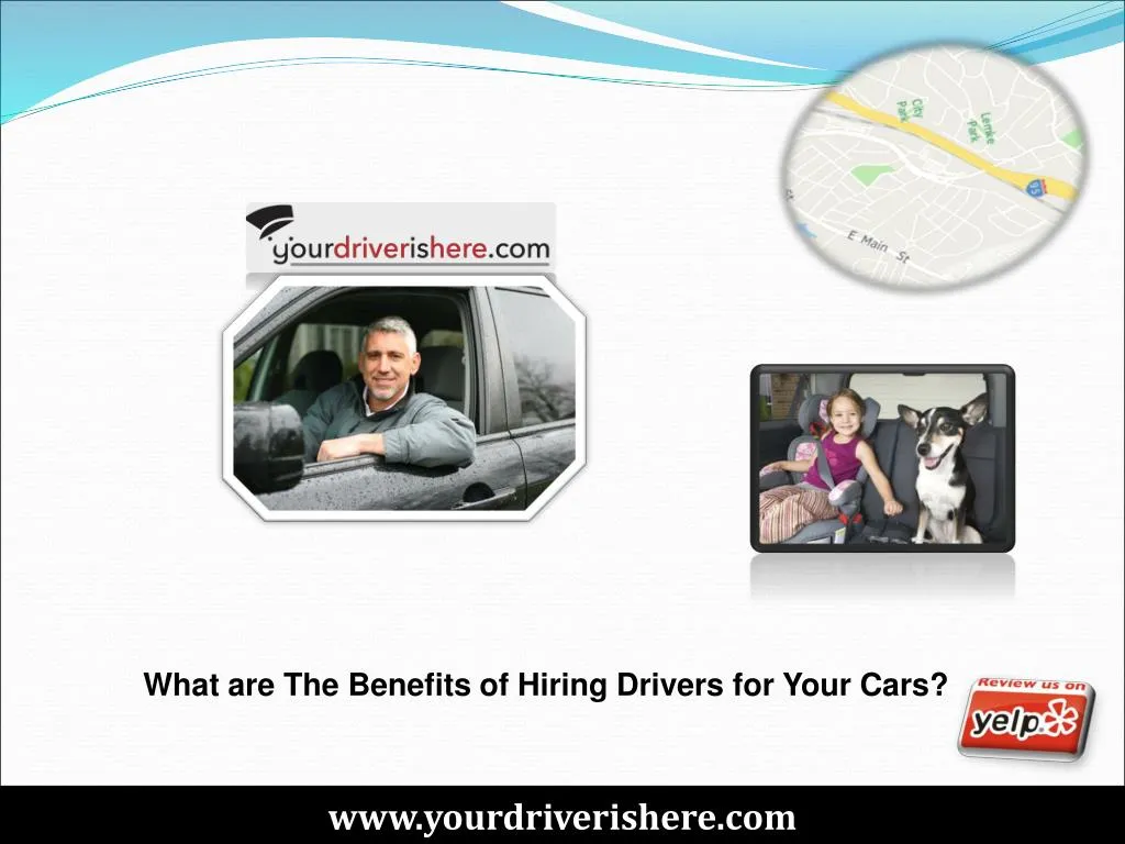 what are the benefits of hiring drivers for your