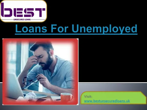 Diversified deals on unemployed loans to fix the financial crunch