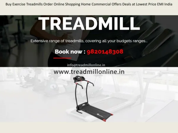 Buy Exercise Treadmills Order Online Shopping Home Commercial Offers Deals at Lowest Price EMI India