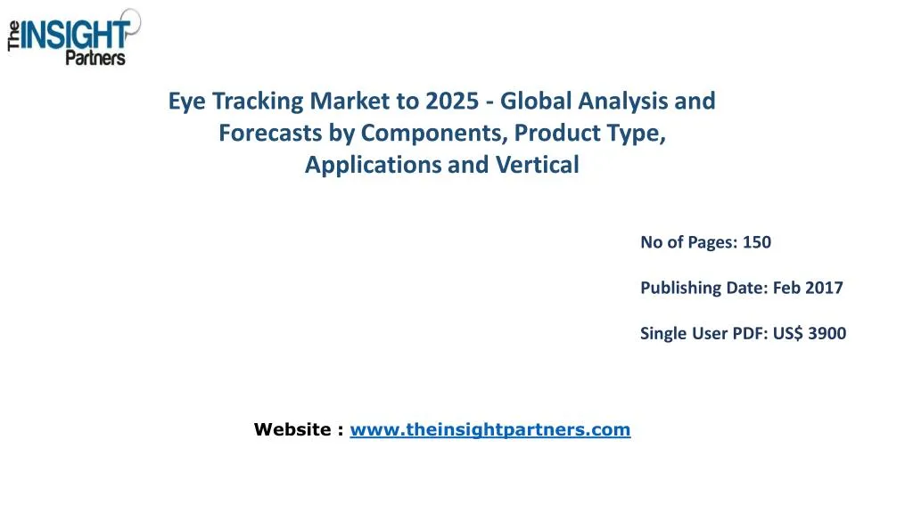 eye tracking market to 2025 global analysis