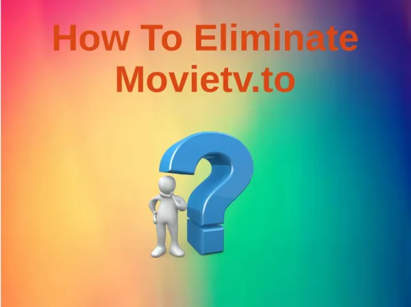 How To Eliminate Movietv.to?