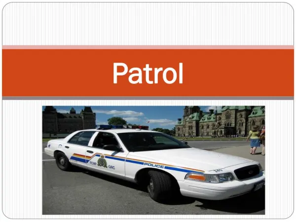 Patrol and its Services -John Stirn