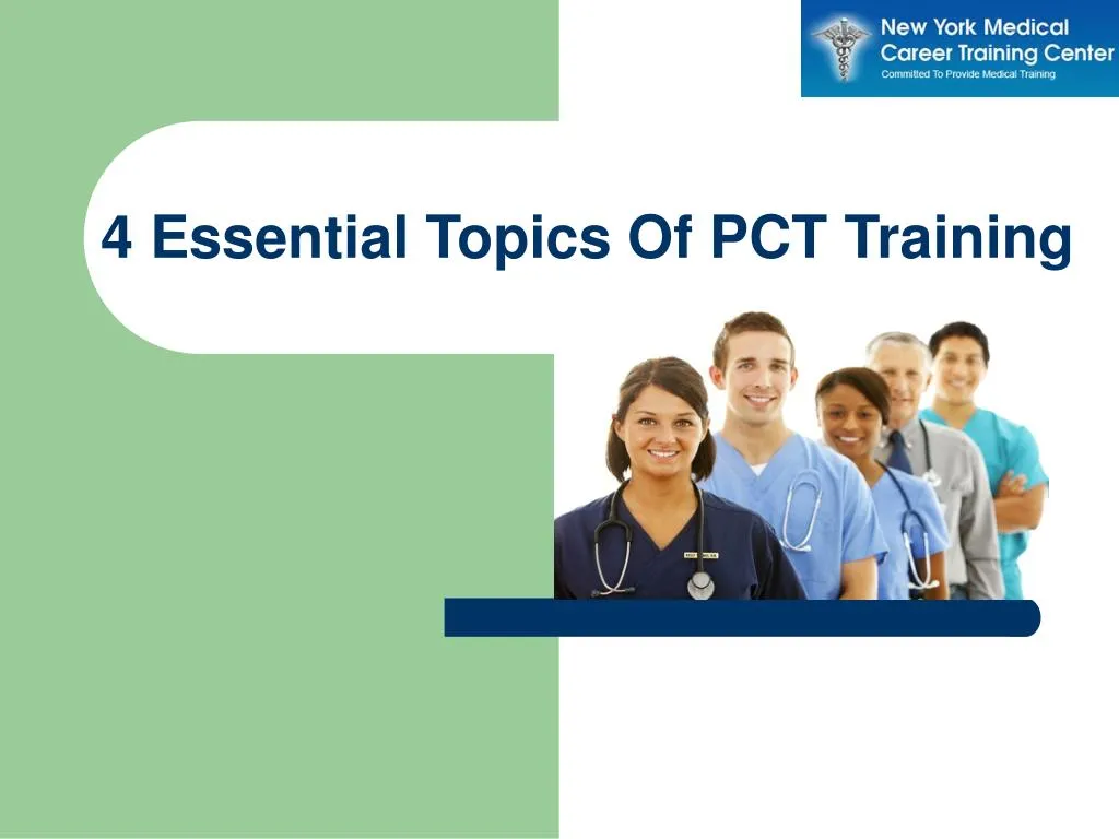 4 essential topics of pct training