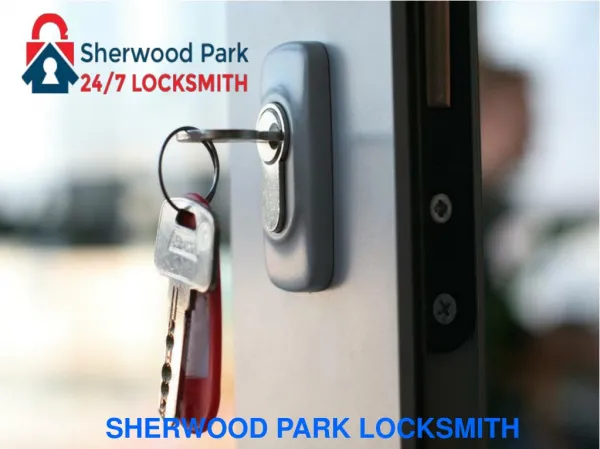 Professional 24/7 Residential & Commercial Sherwood Park Locksmith Services