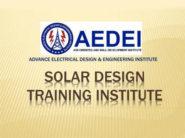 Solar plant training institute, Solar plant design training, Delhi