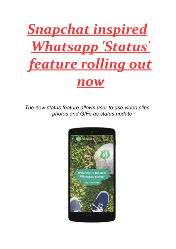 Snapchat inspired Whatsapp 'Status' feature rolling out now