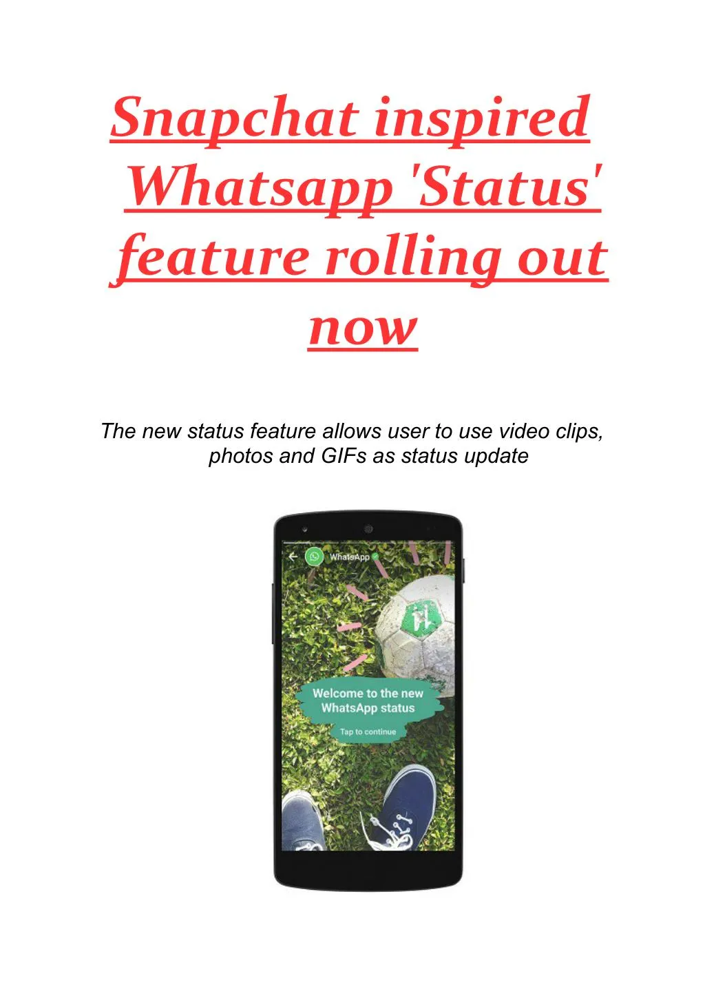 snapchat inspired whatsapp status feature rolling