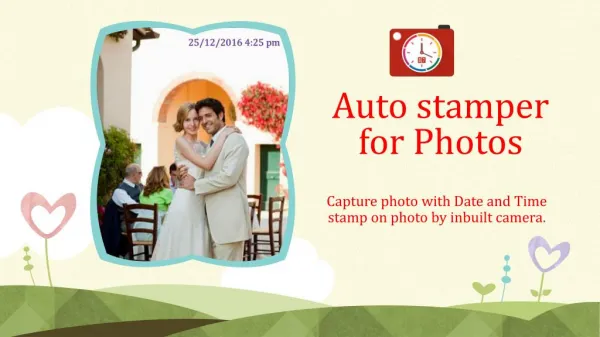Best photography application to auto stamp photos with Date and Time using Inbuilt Mobile Camera