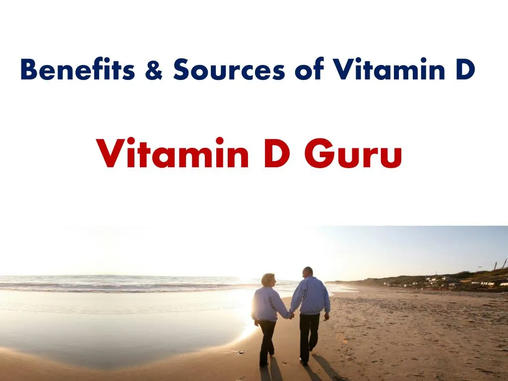 benefits sources of vitamin d