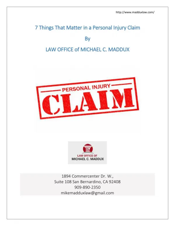 Personal Injury Claim-7 Things That Matter by maddux law