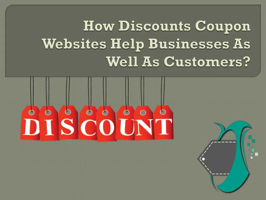 how discounts coupon websites help businesses as well as customers