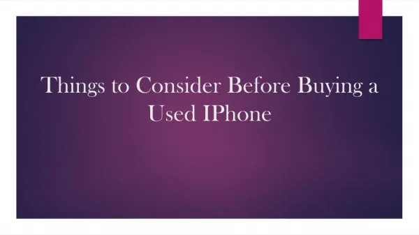 Things to Consider Before Buying a Used Iphone