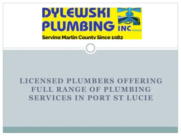 Licensed Plumbers Offering Full Range of Plumbing Services in Port St Lucie