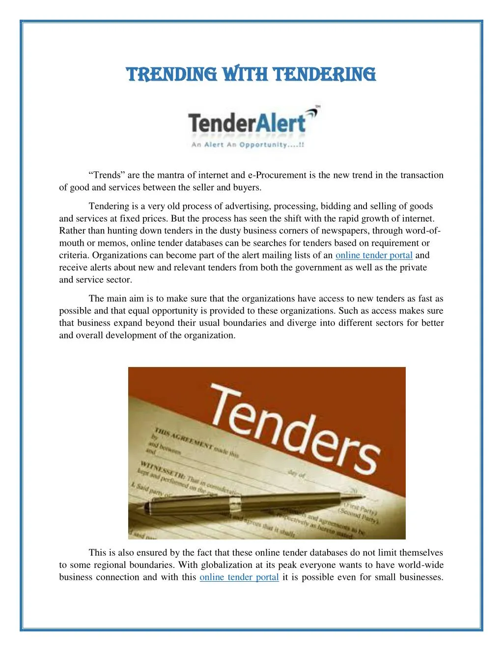 trending with tendering trending with tendering