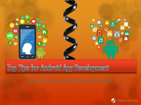 Top Tips for Android App Development | iMedia Designs