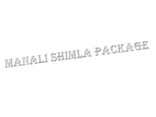 Manali Shimla Package