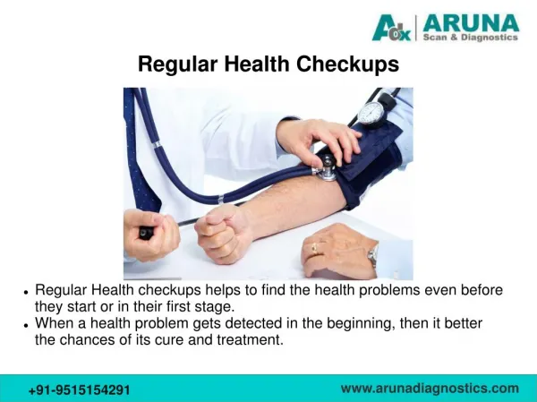 Regular Health Checkups- Aruna Diagnostics