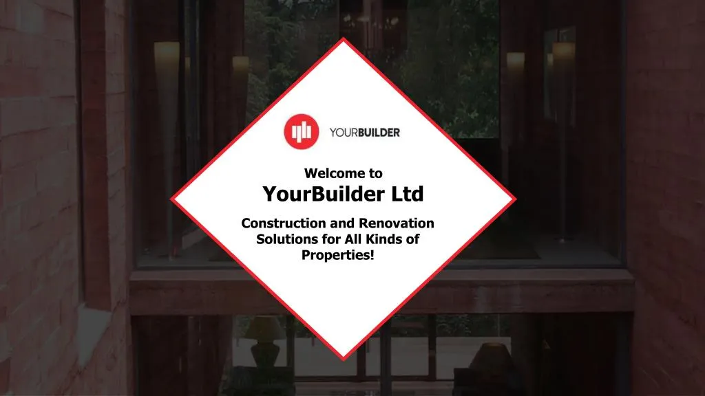welcome to yourbuilder ltd