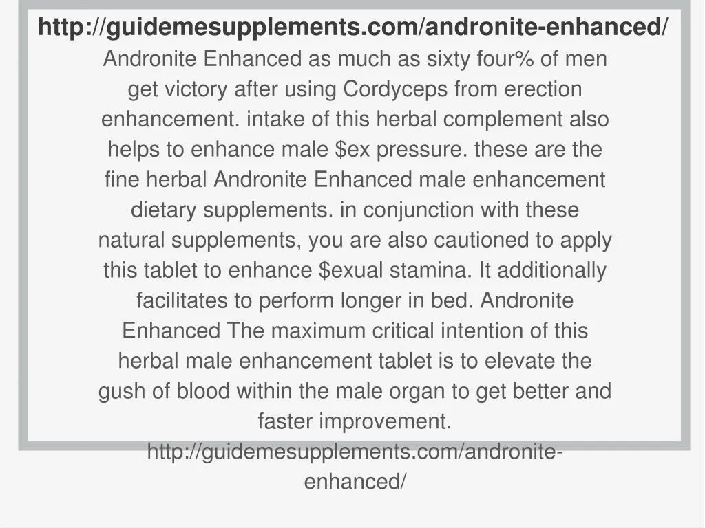 http guidemesupplements com andronite enhanced