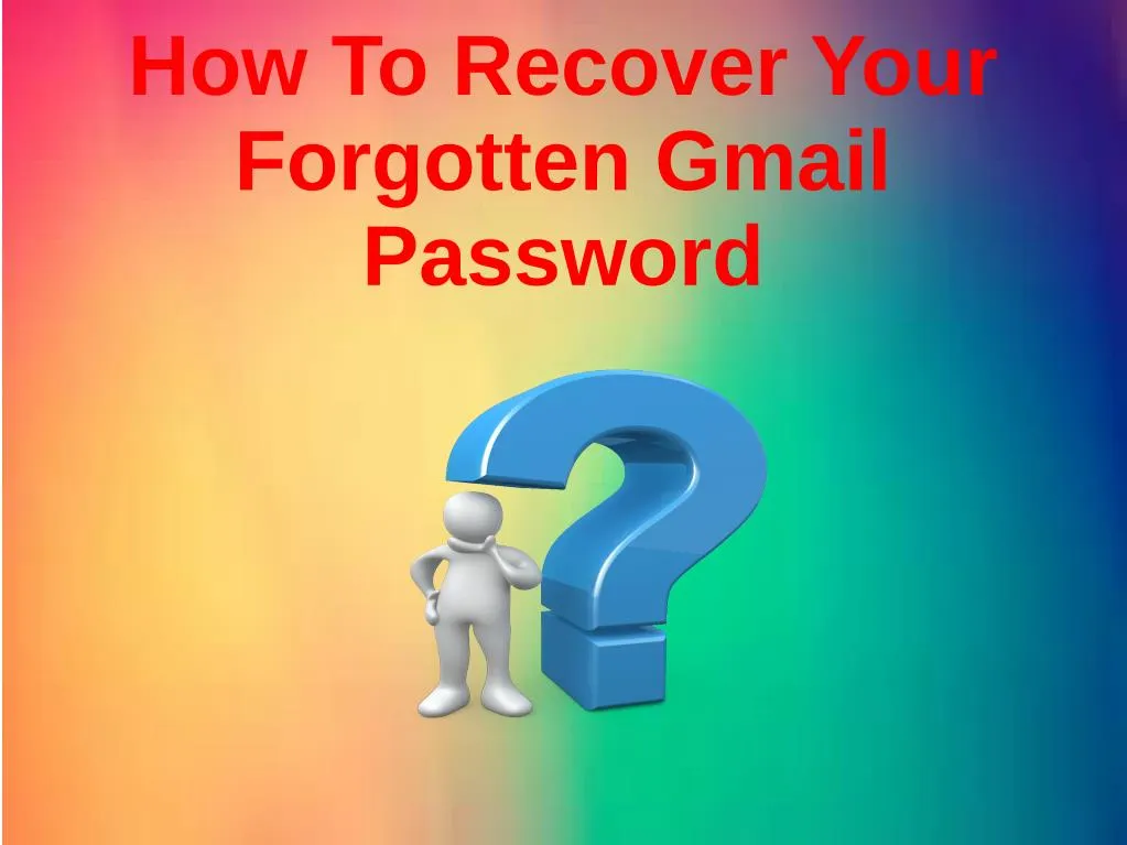 how to recover your forgotten gmail password