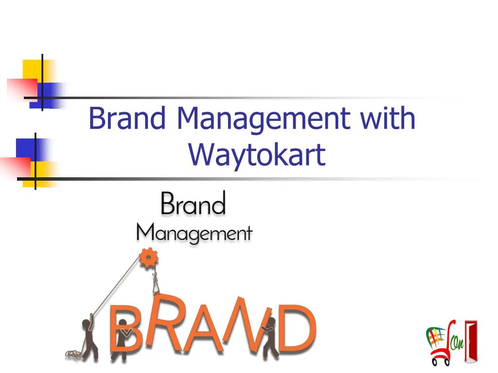 brand management with waytokart