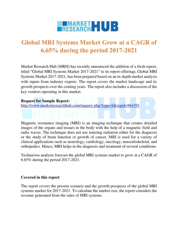 Global MRI Systems Market Grow at a CAGR of 6.65% during the period 2017-2021