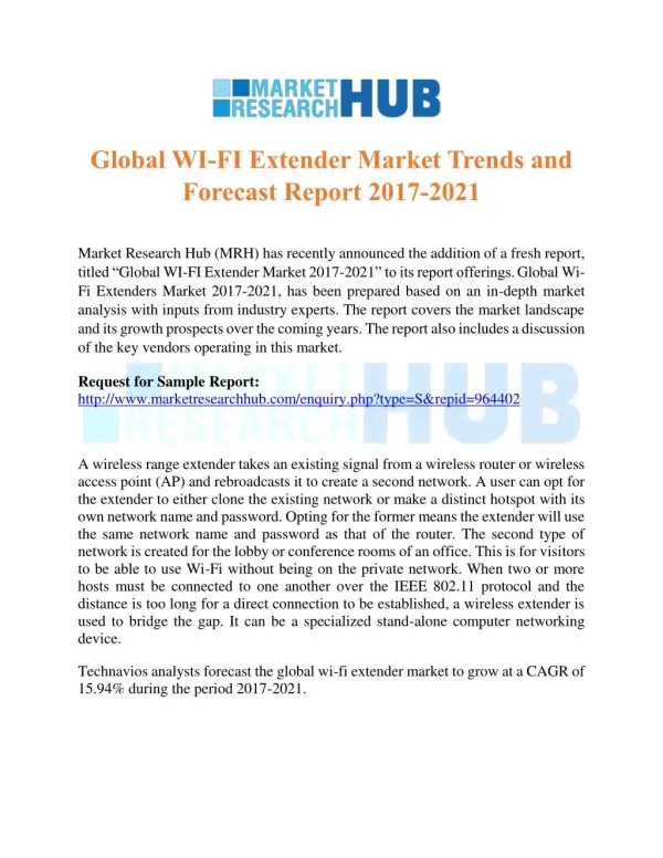 Global WI-FI Extender Market Trends and Forecast Report 2017-2021