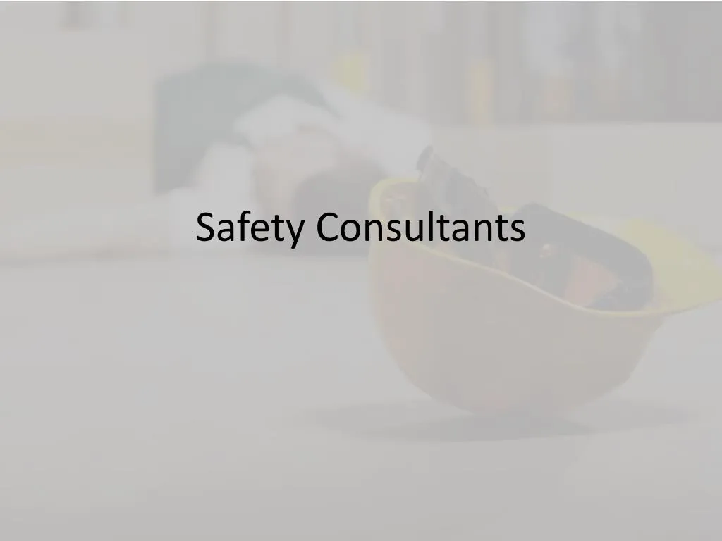 safety consultants