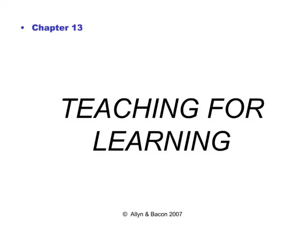 TEACHING FOR LEARNING