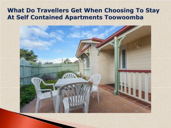 Self Contained Apartments Toowoomba