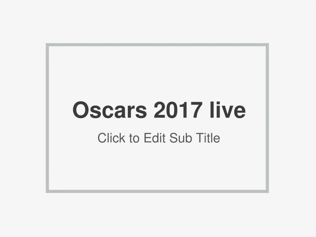 oscars 2017 live
