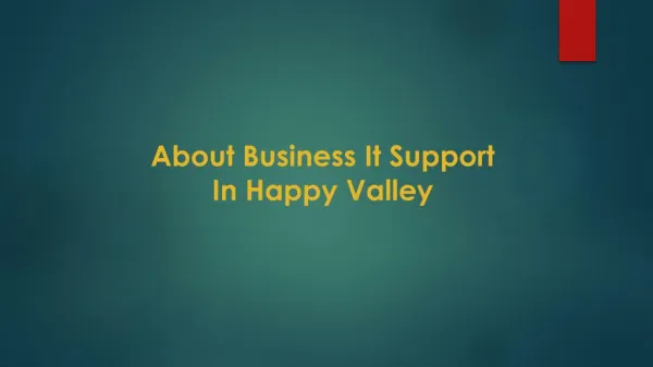 About Business It Support In Happy Valley
