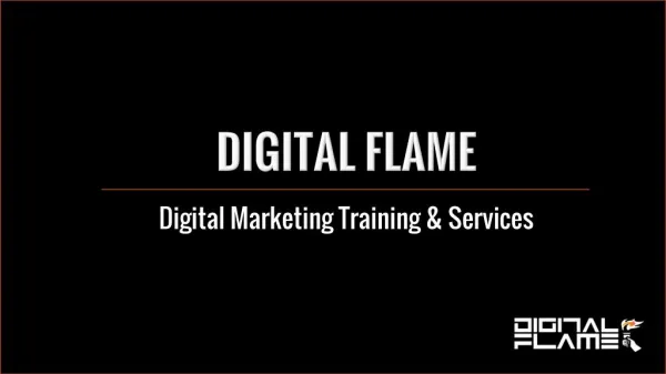 Digital Flame Digital Marketing Training and Services