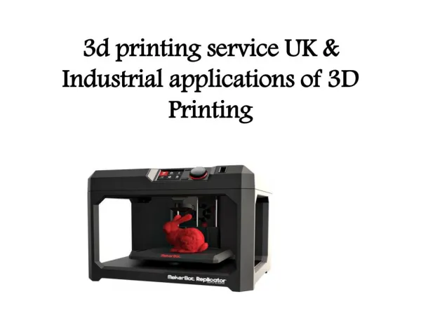 UK 3D Printing