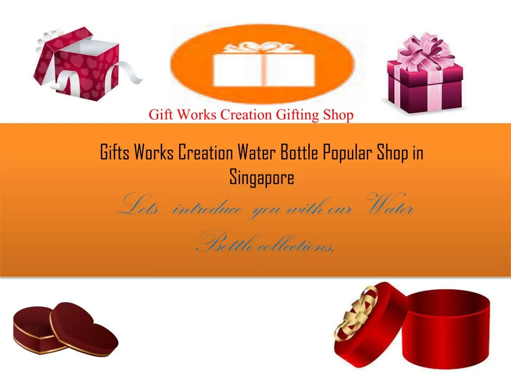 gifts works creation water bottle popular shop in singapore