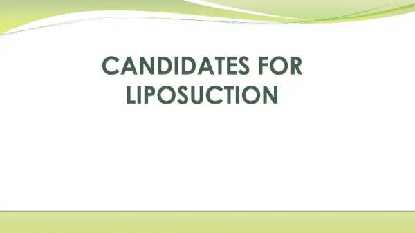 Candidates for Liposuction