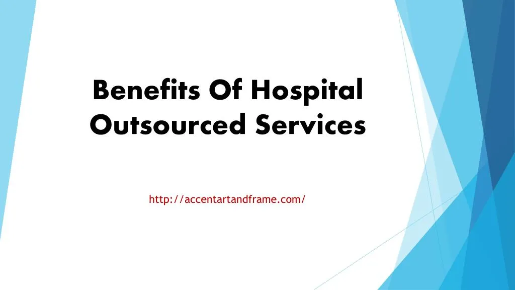 benefits of hospital outsourced services