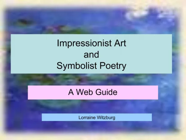 Impressionist Art and Symbolist Poetry