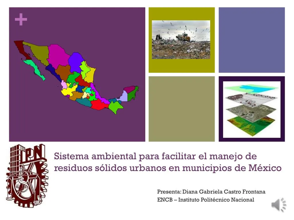 sistema ambiental para facilitar el manejo de residuos s lidos urbanos en municipios de m xico