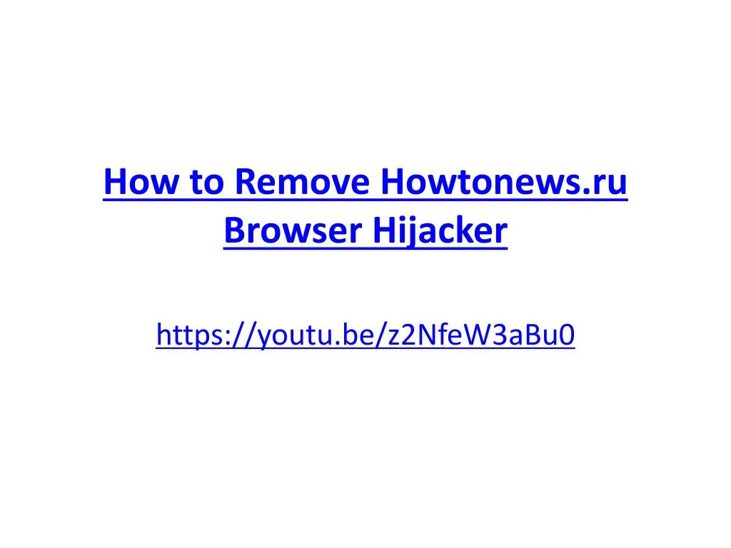 how to remove howtonews ru browser hijacker