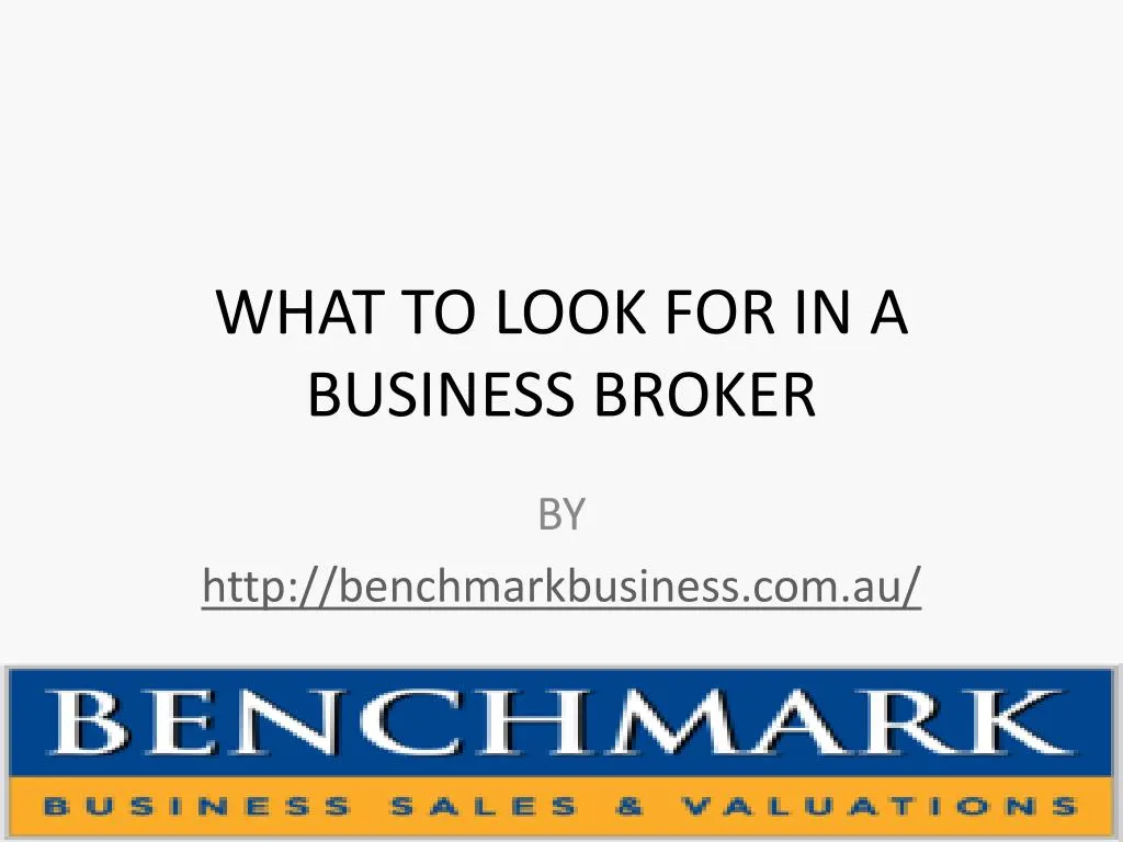 what to look for in a business broker