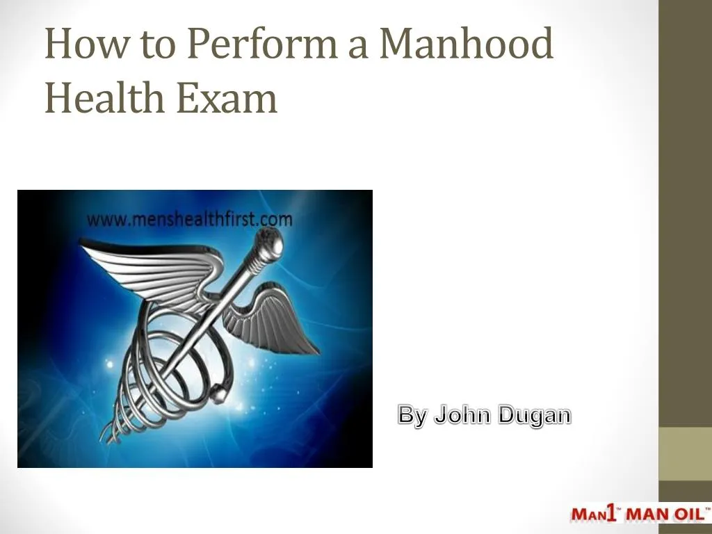 how to perform a manhood health exam