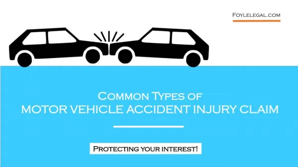 Common type of motor vehicle accident injury compensation