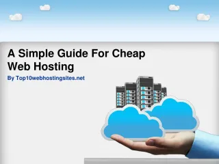 A Simple Guide For Cheap Web Hosting - slide 1