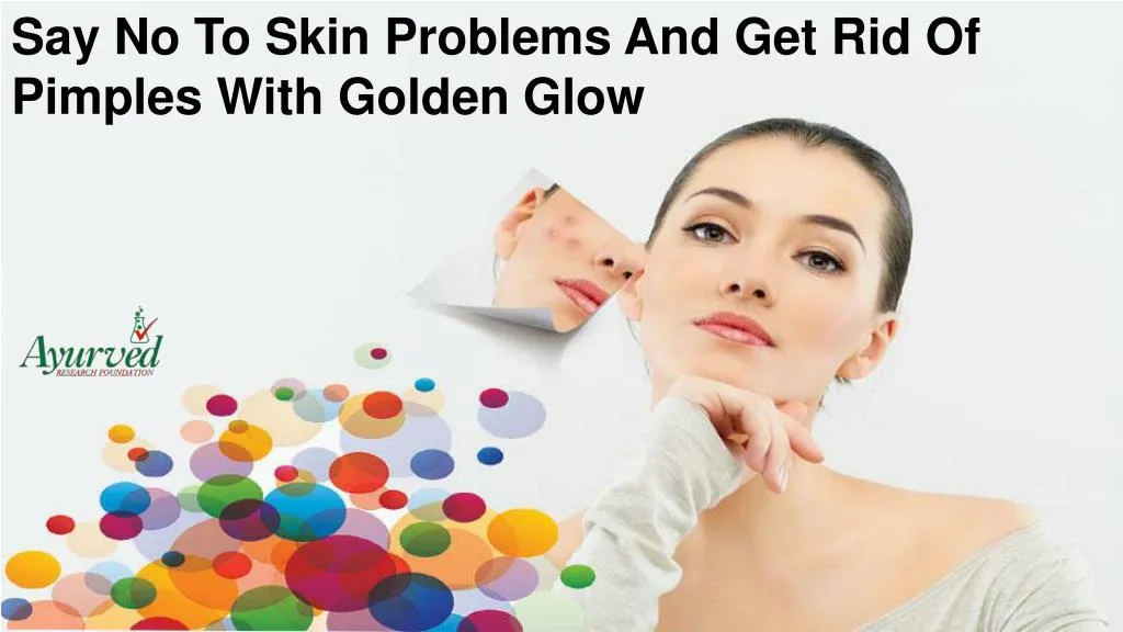 say no to skin problems and get rid of pimples
