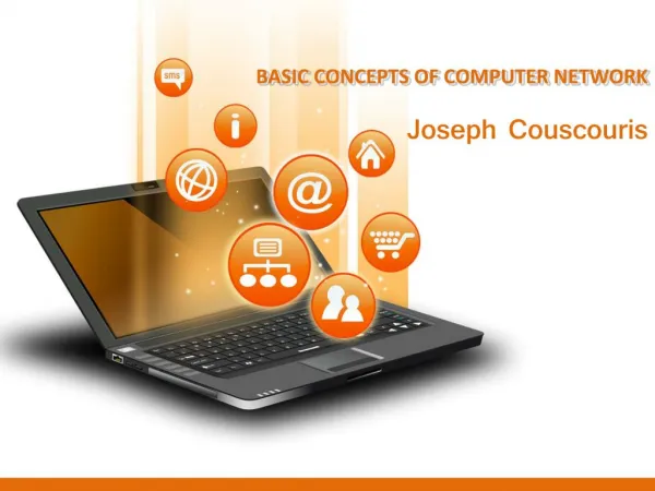 BASIC CONCEPTS OF COMPUTER NETWORK - Joseph Couscouris