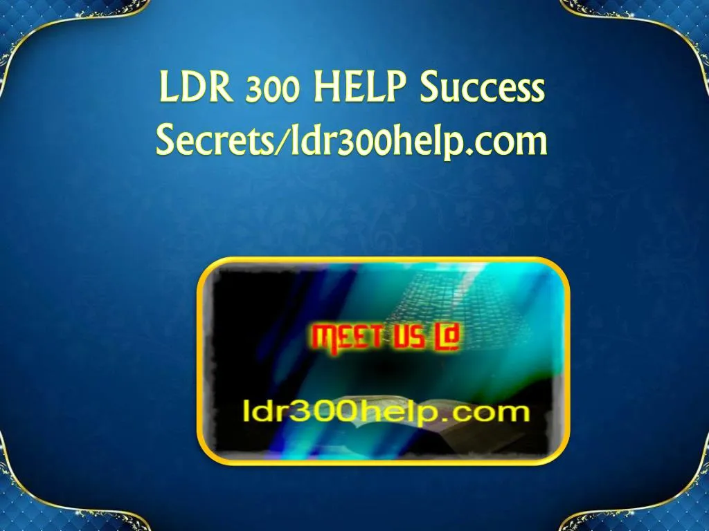 ldr 300 help success secrets ldr300help com
