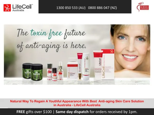 Natural Way To Regain A Youthful Appearance With Best Anti-aging Skin Care Solution in Australia - LifeCell Australia