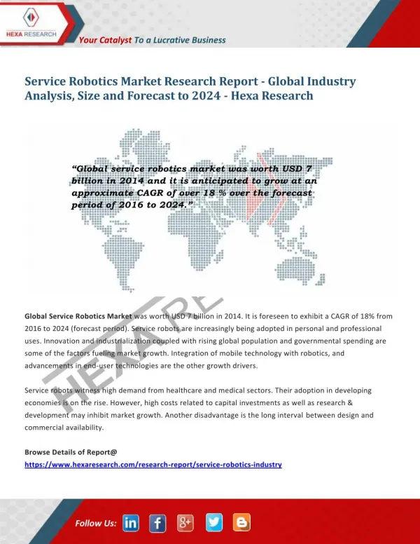 Service Robotics Market Share, Size, Analysis, Growth, Trends and Forecasts, 2016 to 2024 | Hexa Research