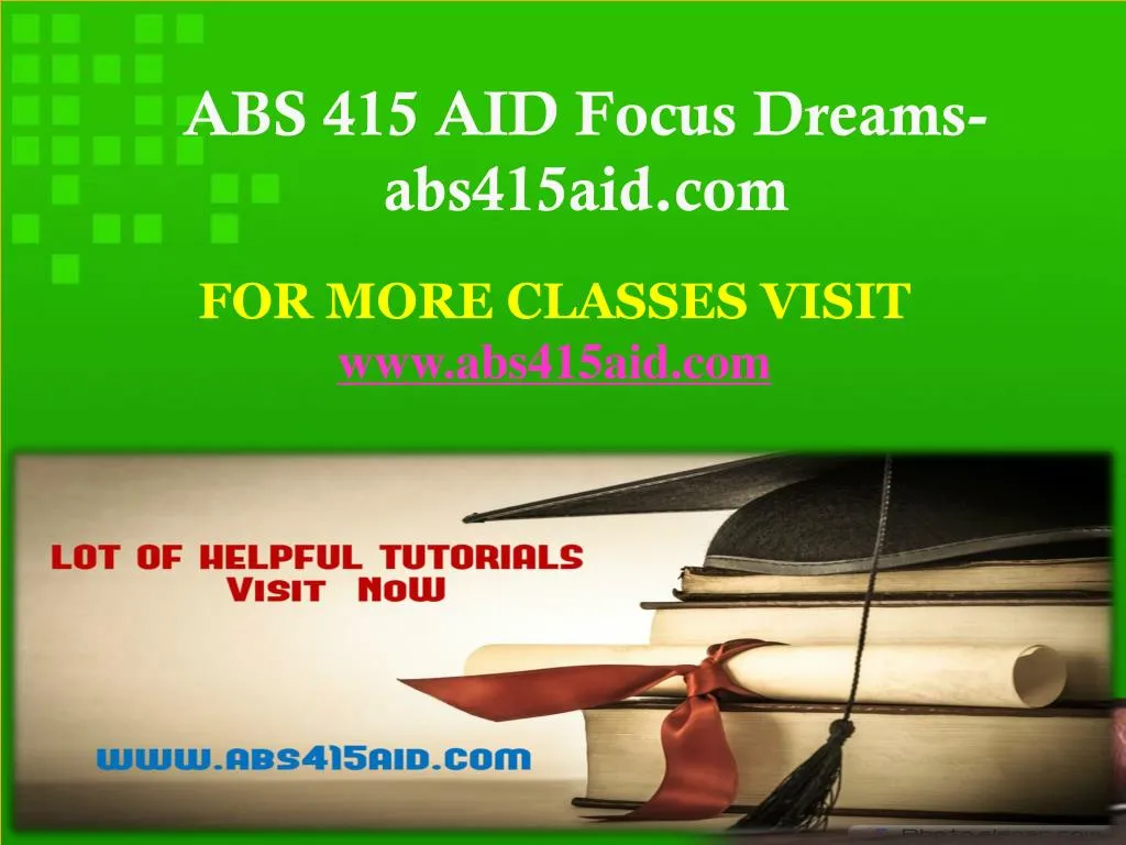 abs 415 aid focus dreams abs415aid com